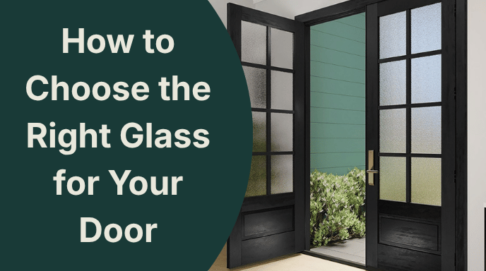 Black French doors with decorative glass panels next to text about choosing door glass.